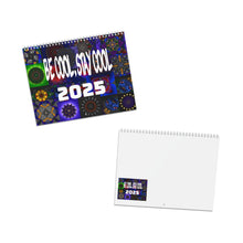 Load image into Gallery viewer, Be Cool, Stay Cool 2025 Calendar